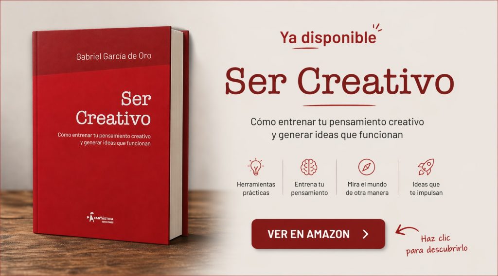 Ser Creativo, disponible en Amazon Banner del libro Ser Creativo de Gabriel García de Oro con enlace a Amazon